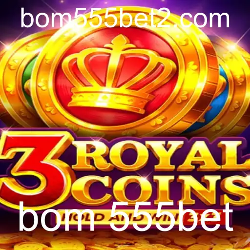 Explorando o Mundo de 3royalcoins no Bom 555bet